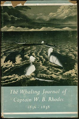 The Whaling Journal of W.B. Rhodes The Whaling Journal of W.B. Rhodes